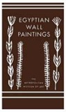 Marsha Hill, Marsha/ Wilkinson Hill, Charles K. Wilkinson - Egyptian Wall Paintings