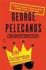 George Pelecanos, George P Pelecanos, George P. Pelecanos - King Suckerman