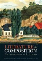 Sylvan Barnet, William Burto, William E. Cain - Literature for Composition