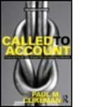 Paul M Clikeman, Paul M. Clikeman, Paul M. (University of Richmond Clikeman, CLIKEMAN PAUL M - Called to Account