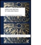 Hugo (University of Sheffield Dobson, Hugo Kosuge Dobson, Hugo Dobson, Hugo Dobson, Nobuko Kosuge - Japan and Britain At War and Peace