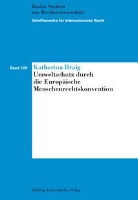 Katharina Braig - Umweltschutz durch die Europäische Menschenrechtskonvention