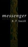 R T Smith, R. T. Smith - Messenger