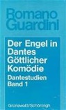 Romano Guardini - Dantestudien, 2 Bde. - Bd.1: Dantestudien / Der Engel in Dantes Göttlicher Komödie