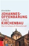 Otto Böcher - Johannesoffenbarung und Kirchenbau