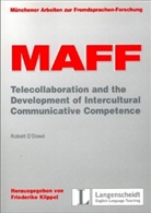 Robert O'Dowd, Friederike Klippel - Maff - 13: Telecollaboration and the Development of Intercultural Communicative Competence