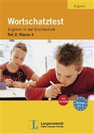 Peter Edelenbos, Angelika Kubanek - Wortschatztest Englisch in der Grundschule - 2: Klasse 4, m. CD-ROM