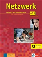 Stefani Dengler, Stefanie Dengler, Tanj Mayr-Sieber, Tanja Mayr-Sieber, Hans Peter Richter, Pau Rusch... - Netzwerk A1 (2-bändige Ausgabe) - A1.2: Netzwerk A1.2 : Deutsch als Fremdsprache : Kurs- und Arbeitsbuch mit DVD und Audio-CDs. Vol. 2
