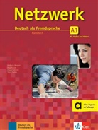 Stefani Dengler, Stefanie Dengler, Tanj Mayr-Sieber, Tanja Mayr-Sieber, Pau Rusch, Paul Rusch... - Netzwerk (3-bändige Ausgabe) - A1: Kursbuch Gesamtband, m. 2 Audio-CDs