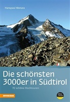 Hanspaul Menara - Die schönsten 3000er in Südtirol