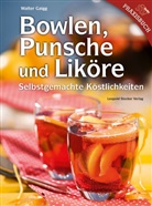 Walter Gaigg - Bowlen, Punsche und Liköre