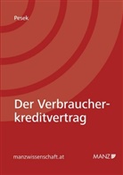 Reinhard Pesek - Der Verbraucherkreditvertrag