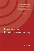Martin Schauer, Elisabeth Scheuba - Europäische Erbrechtsverordnung