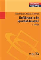 Albert Newen, Albert (Dr. Newen, Albet Newen, Markus Schrenk, Markus (Dr.) Schrenk, Markus A. Schrenk - Einführung in die Sprachphilosophie