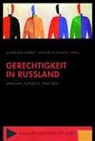 Alexande Haardt, Alexander Haardt, Plotnikov, Nikolaj Plotnikov - Gerechtigkeit in Russland