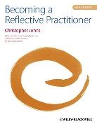 Christopher Johns - Becoming a Reflective Practitioner