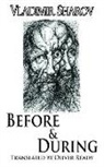 Vladimir Sharov - Before and During