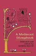 Morris Bishop, Alison Mason Kingsbury, Morris Bishop - Medieval Storybook