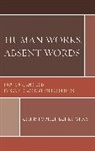 Christopher B. Gray, Christopher Berry Gray, Gray Christopher Berry - Human Works Absent Words Law Gcb