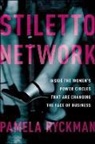 Pamela Ryckman - Stiletto Network