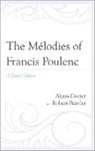 Alissa Deeter, Robert Peavler - Songs of Francis Poulenc a Stcb