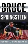 Donald L Deardorff, Donald L. Deardorff, Donald L. II Deardorff - Bruce Springsteen American Prcb