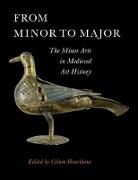 Colum Hourihane, Colum Hourihane, Colum (Index of Christian Art) Hourihane - From Minor to Major