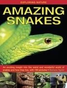 Barbara Taylor, Taylor Barbara - Exploring Nature: Amazing Snakes