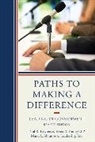 Mark A. Abramson, Paul R Lawrence, Paul R. Lawrence, Paul R. Abramson Lawrence, LAWRENCE PAUL R ABRAMSON MARK A, Lawrence Paul R. - Paths to Making a Difference