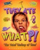Richard Platt - They Ate What the Weird Historcb