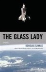 D. J. Savage, Douglas Savage - Glass Lady