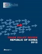 World Trade Organization, World Trade Organization Wto, World Trade Organization - Trade Policy Review - Republic of Korea, 2012