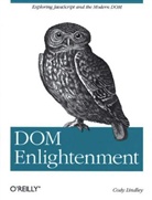Cody Lindley, Cody Lindley, Lindley Cody - DOM Enlightenment