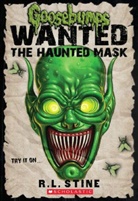R. L. Stine, Robert L. Stine - Goosebumps Wanted - The Haunted Mask