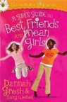 Dannah Gresh, Dannah/ Wiebel Gresh, GRESH DANNAH WIEBEL SUZY, Suzy Weibel, Gossard - A Girl's Guide to True Friendship