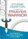 Stormie Omartian - Prayer Warrior