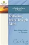 Stonecroft Ministries, Stonecroft Minist Stonecroft Ministries, Stonecroft Ministries (COR), Gossard, Harvest House Publishers - Following Jesus Through Mark