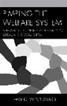 Kerry Woodward, Kerry C. Woodward, WOODWARD KERRY C, Woodward Kerry C. - PIMPING THE WELFARE SYSTEM