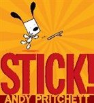Andy Pritchett - Stick!