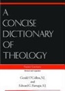 Gerald/ Farrugia Collins, Edward G Farrugia, Edward G. Farrugia, Edward G. Sj Farrugia, O&amp;apos, Gerald O'Collins... - A Concise Dictionary of Theology