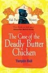 Tarquin Hall - The Case of the Deadly Butter Chicken