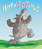 Jeanne Willis, Willis Jeanne, Tony Ross, Ross Tony - Hippospotamus