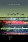 Eve Zucker, Eve Monique Zucker, David P Chandler, David P. Chandler, Rita Smith Kipp - Forest of Struggle