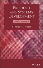 Weiss, Si Weiss, Stanley I Weiss, Stanley I. Weiss - Product and Systems Development