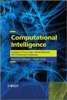 Hojjat Adeli, N. H. Siddique, Nazmu Siddique, Nazmul Siddique, Nazmul (University of Ulster Siddique, Nazmul Adeli Siddique... - Computational Intelligence