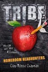 Clay Chapman, Clay McLeod Chapman - The Tribe: Homeroom Headhunters