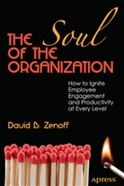 David Zenoff, David B Zenoff, David B. Zenoff - The Soul of the Organization