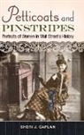 Sheri Caplan, Sheri J. Caplan, Caplan Sheri J. - Petticoats and Pinstripes