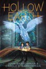 Carole E Barrowman, Carole E. Barrowman, John Barrowman, John/ Barrowman Barrowman - Hollow Earth