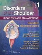 Iannotti, Joseph P. Iannotti, Joseph P. Williams Iannotti, Gerald R. Williams - Disorders of the Shoulder: Reconstruction